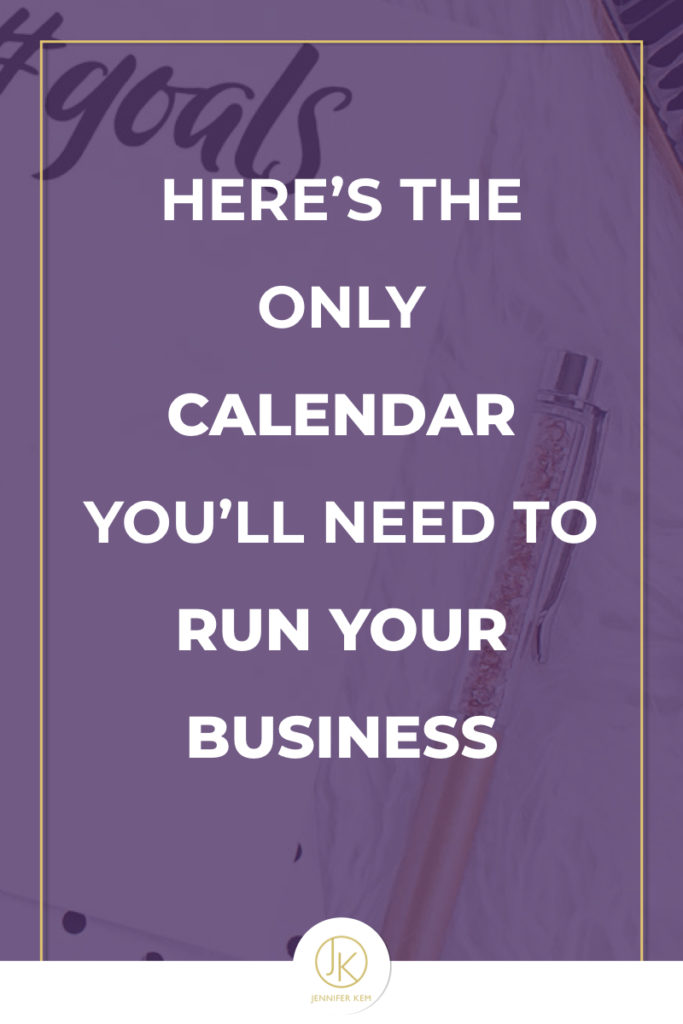 Here’s the Only Calendar You’ll Need to Run Your Business.001
