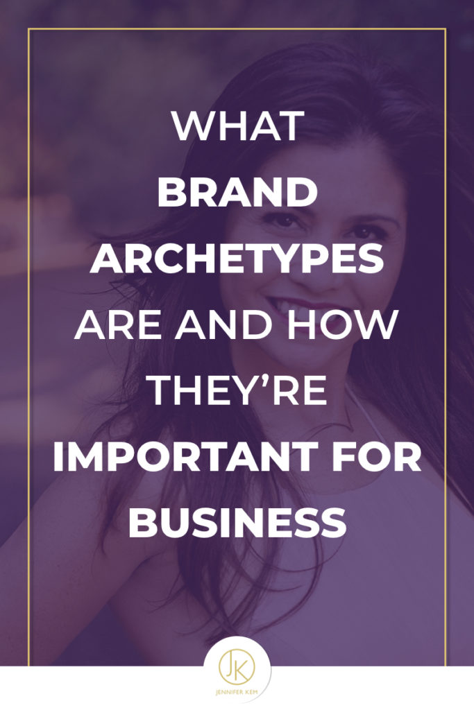 What Brand Archetypes Are and How They’re Important for Business.001