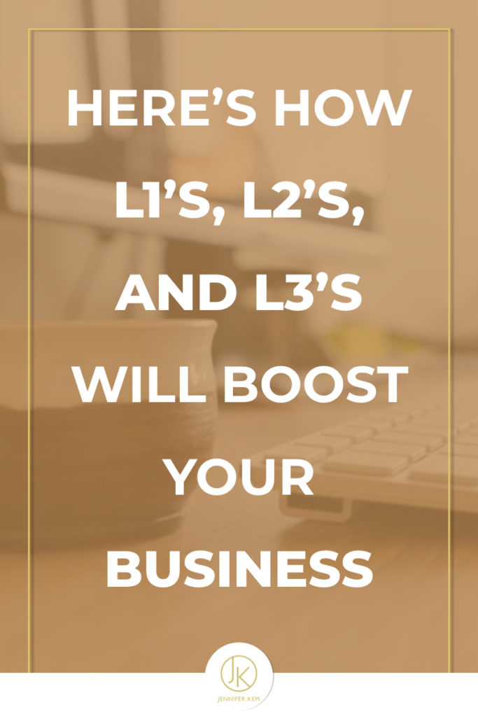 Here’s How L1’s, L2’s, and L3’s Will Boost Your Business.001